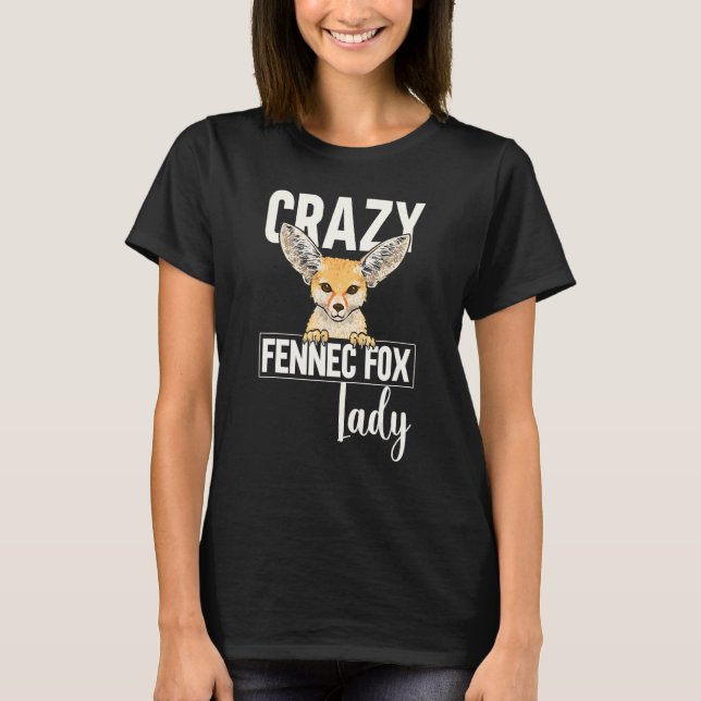 T-shirt Fennec Fox Crazy Fennec Fox Lady (Devant)