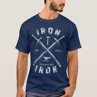 T-shirt Fer Aiguise Fer Proverbe Citation Drôle Chrétien