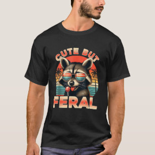 T-shirt Feral Girl été drôle mème mignonne mais Feral Racc