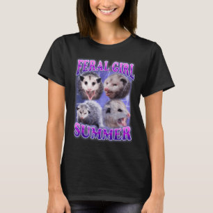 T-shirt Feral Girl Summer Opossum Funny meme