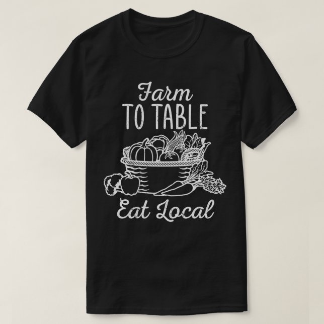 T-shirt Ferme À Table Manger Local Funny Farmers Market  (Design devant)