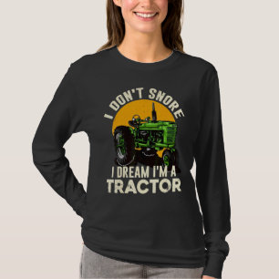 T-shirt Ferme agricole Je ne ronfle pas Je rêve d'être un