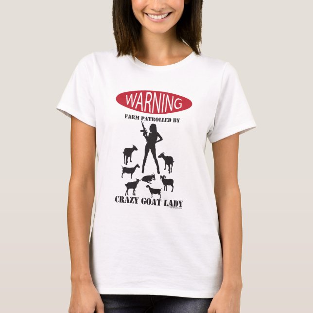 T-shirt Ferme d'avertissement FUNNY patrouillée par Crazy  (Devant)