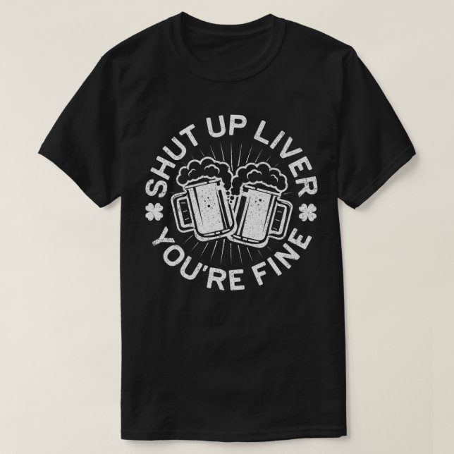 T-shirt Fermer le foie vous êtes bien boire Premium  (Design devant)