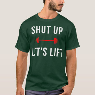 T-shirt Fermer Letx27s Ascenseur
