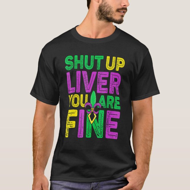 T-shirt Fermez Le Foie Vous Buvez Bien Mardi Gras 1 (Devant)