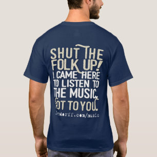 T-shirt Fermez les gens ! chemise