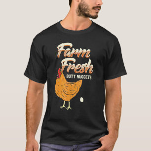 T-shirt Fermier d'oeufs de poulet fraîches fesses nuggets