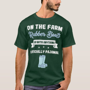 T-shirt Fermiers Femme Bottes en caoutchouc Drôle Agricult