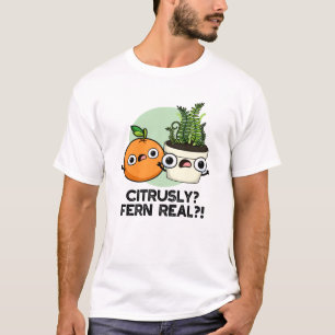 T-shirt Fern Citrusy Véritable drôle Citrus Plante Pun
