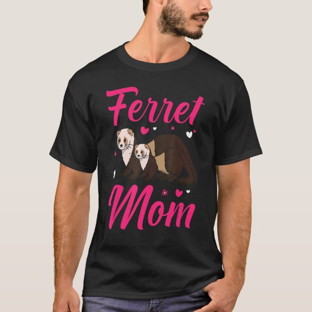 T-shirt Ferret Maman Ferret Propriétaire d'animal de compa (Devant)