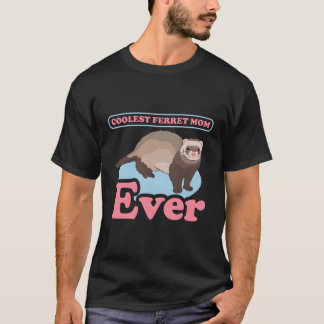 T-shirt Ferret Maman Ferrets Propriétaire Ferret