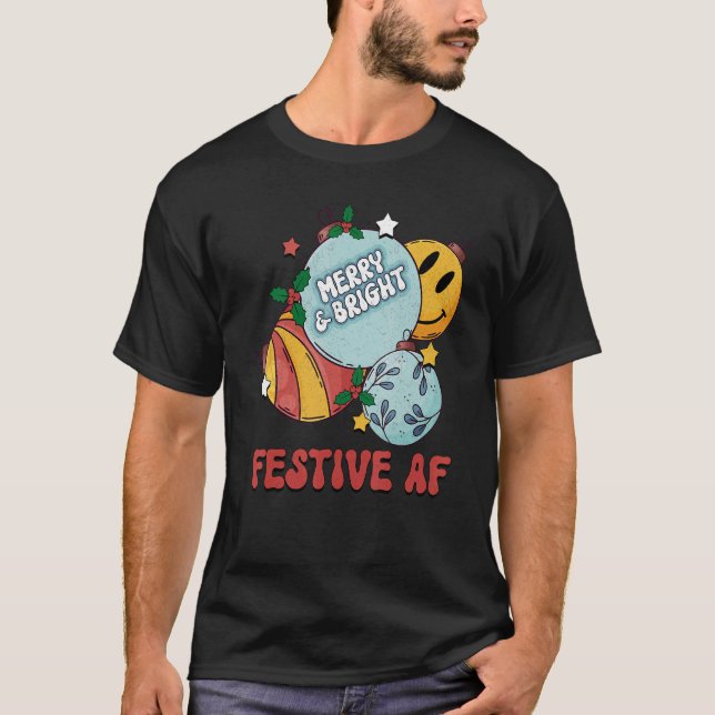 T-shirt Festif AF Joyeux Et Bright Christmas Ball Joyeux C (Devant)