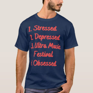 T-shirt Festival de musique ultra-déprimée stressé