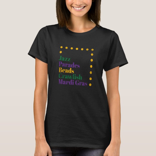 T-shirt Festival Jazz Parades Beads Crawfish Mardi Gras Mo (Devant)