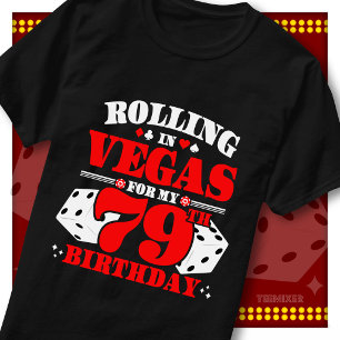 T-shirt Fête Anniversaire 79 Ans Casino Dice À Vegas