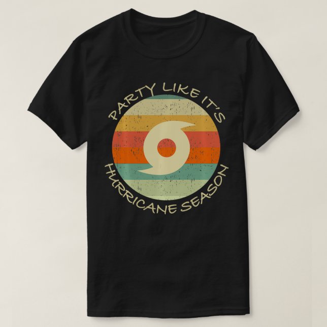 T-shirt Fête Comme Son Ouragan Saison Drôle Graphique Weat (Design devant)