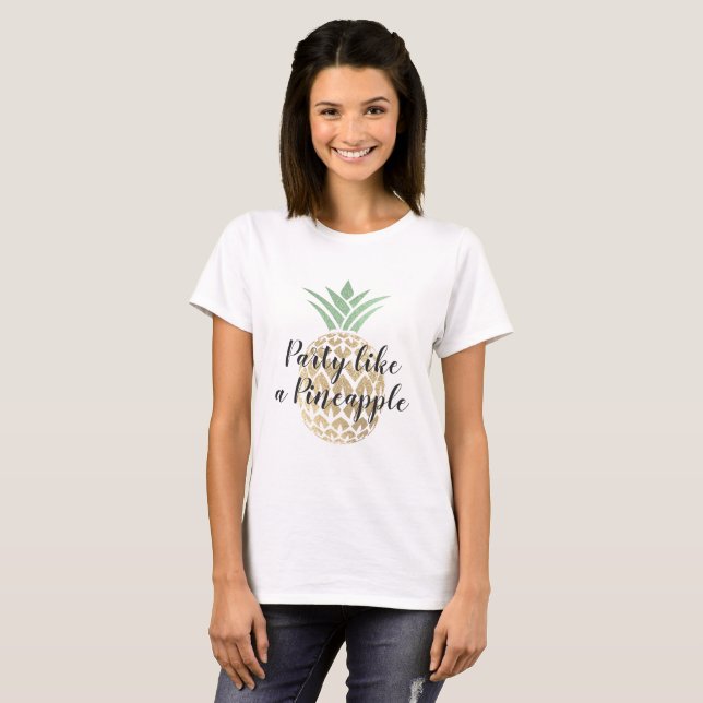 T-shirt Fête comme un ananas Anniversaire ou Mariage (Devant entier)