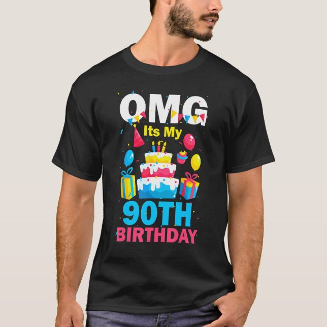 T-shirt Fête d'anniversaire de 90 ans OMG Joyeux 90e anniv (Devant)