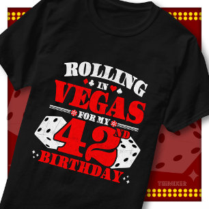 T-shirt Fête d'anniversaire de Rolling In Vegas 42 ans Vin