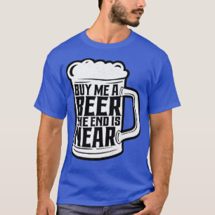 T-shirt Fête de célibataire amusante, achète-moi une bière