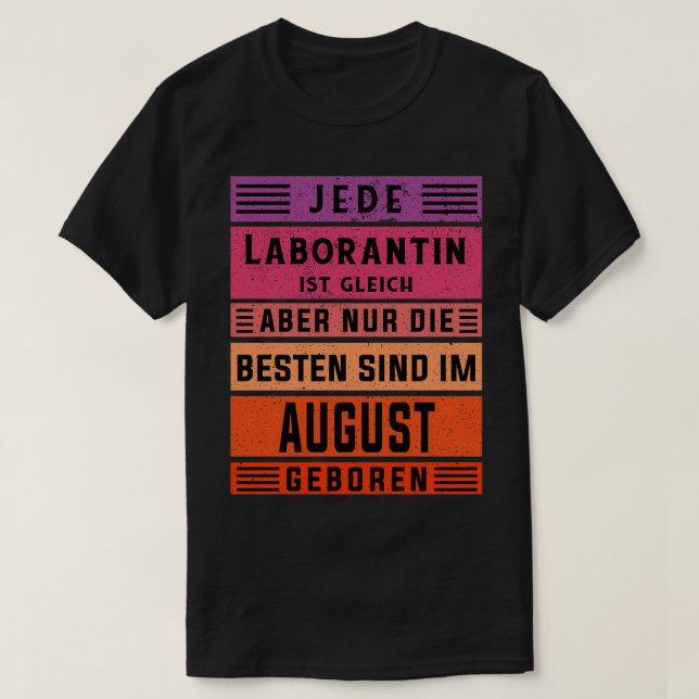 T-shirt Fête de chimiste Août né assistant de laboratoire (Design devant)