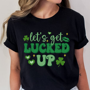 T-shirt Fête de la Saint Patrick, laissons-nous chanceler