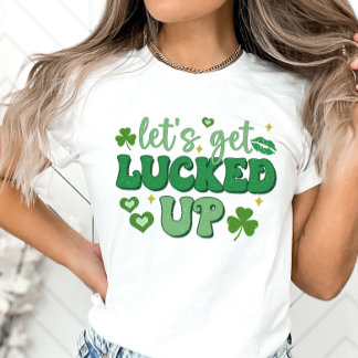 T-shirt Fête de la Saint Patrick, laissons-nous chanceler