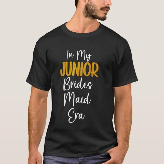 T-shirt Fête de mariage de mon époque de demoiselle d'honn (Devant)