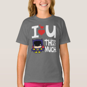 T-shirt Fête des mères de batgirl Je T'Aime Tant !