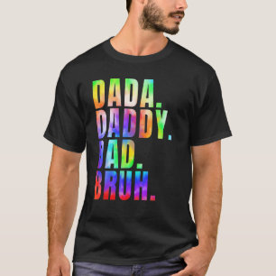T-shirt Fête des Pères 2023 Dada Papa Dad Bruh Tie Dye Pap