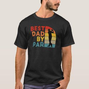 T-shirt Fête des pères Best Papa Par Par Par Golfer Daddy