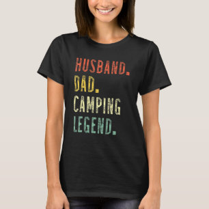 T-shirt Fête des pères Camper Husband Papa Camping Légende