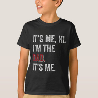 T-shirt Fête des pères Chemise Drôle Son Moi Salut Je suis