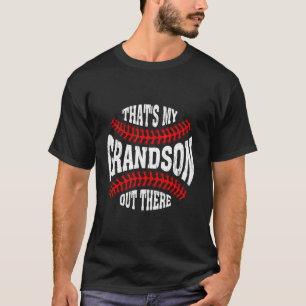 T-shirt Fête des pères De Baseball T'S My Grandson Out The