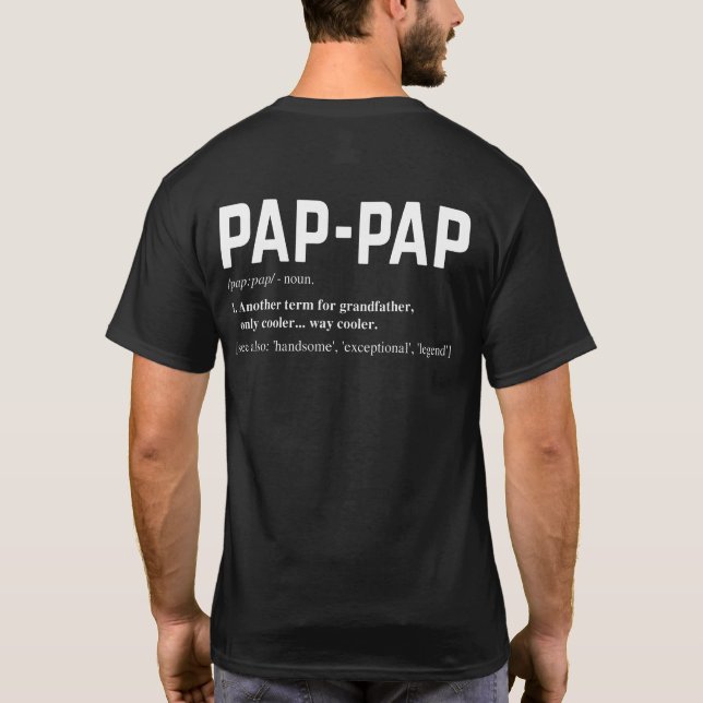 T-shirt Fête des pères de définition Pap Pap (Dos)