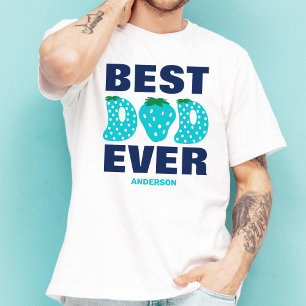 T-shirt Fête des pères de fraise personnalisée Best Papa E