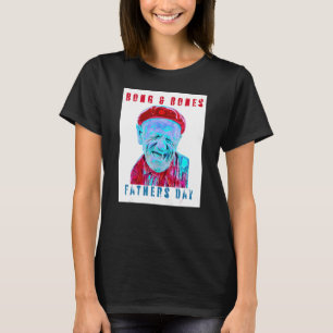 T-shirt Fête des pères Humour Mème Bong Et Bones Apparel 2