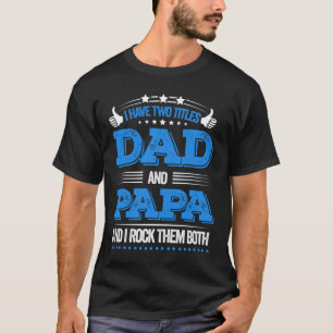 T-shirt Fête des pères J'Ai Deux Titres Papa Et Papa