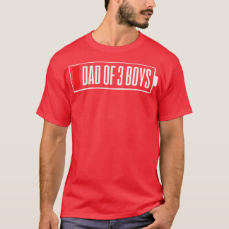 T-shirt Fête des pères papa trois garçons