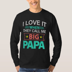 T-shirt Fête des pères Tee Je L'Aime Quand On M'Appelle Bi