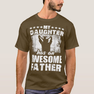 T-shirt Fête des pères Tee Ma Fille A Un Père Magnifique