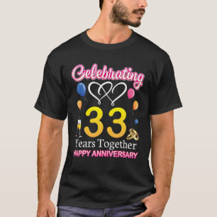 T-shirt Fêter 33 ans ensemble Bonne Mariage Annive
