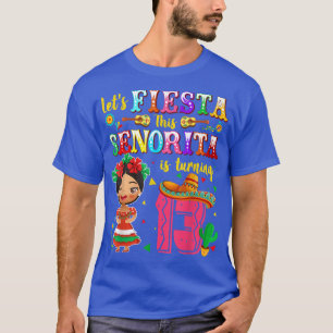 T-shirt Fêtons cette Senorita atteint 13 Mexicains 1