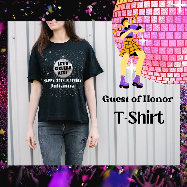 T-shirt Fêtons l'anniversaire Disco Ball Black (Guest of Honor Birthday Bachelorette Special Occasion T-Shirt)