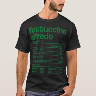 T-shirt Fettuccine Alfredo Nutrition Fact Thanksgiving Chr