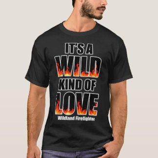 T-shirt Feu de feux de forêt sauvage Amour sauvage
