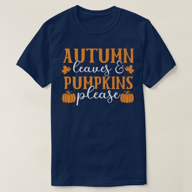 T-shirt Feuilles D'Automne Et Citrouilles S'Il Vous Plaît  (Design devant)