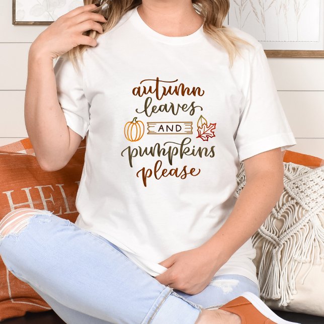 T-shirt Feuilles d'automne et Citrouilles S'il vous plaît  (Créateur téléchargé)