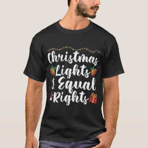 T-shirt Feux de Noël et égalité des droits